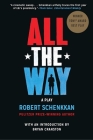 All the Way By Robert Schenkkan, Bryan Cranston (Introduction by) Cover Image