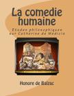 La comedie humaine: Etudes philosophiques sur Catherine de Medicis By G-Ph Ballin (Editor), Honore De Balzac Cover Image