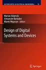 Design of Digital Systems and Devices (Lecture Notes in Electrical Engineering #79) By Marian Adamski (Editor), Alexander Barkalov (Editor), Marek Wegrzyn (Editor) Cover Image