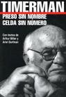 Preso sin Nombre, Celda sin Numero (THE AMERICAS) By Jacobo Timerman, Arthur Miller (Foreword by), Ariel Dorfman (Foreword by) Cover Image