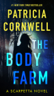 The Body Farm (Scarpetta #5) By Patricia Cornwell Cover Image
