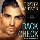 Back Check Lib/E By Kelly Jamieson, Kasha Kensington (Read by) Cover Image