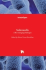 Salmonella: A Re-emerging Pathogen By Maria Teresa Mascellino (Editor) Cover Image