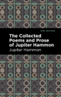 The Collected Poems and Prose of Jupiter Hammon Cover Image