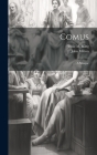 Comus: A Masque By Jessie M. King, John Milton Cover Image