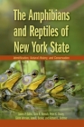 Amphibians and Reptiles of New York State: Identification, Natural History, and Conservation By James P. Gibbs, Alvin R. Breisch, Peter K. Ducey Cover Image