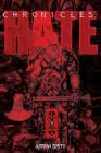 Chronicles of Hate Collected Edition of Book 1 & 2 By Adrian Smith, Adrian Smith (Artist) Cover Image
