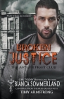 Broken Justice By Bianca Sommerland Cover Image