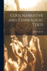 Coos Narrative and Ethnologic Texts Cover Image