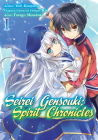 Seirei Gensouki: Spirit Chronicles (Manga): Volume 1 By Yuri Shibamura, Futago Minaduki (Illustrator), Mana Z. (Translator) Cover Image