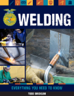 Welding: Everything You Need to Know (FFA) By Todd Bridigum Cover Image