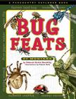 Bug Feats of Montana (Farcountry Explorer Books) Cover Image