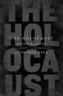 The Holocaust: A New History By Laurence Rees Cover Image