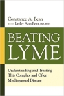 Beating Lyme: Understanding and Treating This Complex and Often Misdiagnosed Disease By Constance a. Bean, Lesley Ann Fein Cover Image
