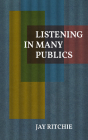 Listening in Many Publics Cover Image