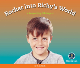 Respect!: Rocket into Ricky's World: Respecting Siblings By T.M. Merk Cover Image