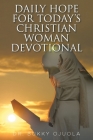 Daily Hope for Today's Christian Woman Devotional Cover Image