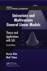 Univariate and Multivariate General Linear Models: Theory and Applications with Sas, Second Edition (Statistics: Textbooks and Monographs) Cover Image