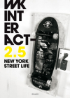 2.5 New York Street Life (36 Chambers) By Wk Wk Cover Image