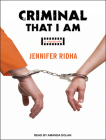 Criminal That I Am: A Memoir Cover Image