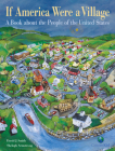 If America Were a Village: A Book about the People of the United States (CitizenKid) By David J. Smith, Shelagh Armstrong (Illustrator) Cover Image