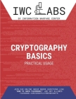 Cryptography Basics & Practical Usage By Richard Medlin, Nitin Sharma, Ambadi Mp Cover Image