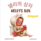 Nelly's Box - 넬리의 상자: A bilingual English Korean book for children, ideal for early readers Cover Image