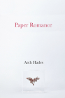 Paper Romance By Arch Hades Cover Image