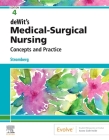 Dewit's Medical-Surgical Nursing: Concepts & Practice By Holly Stromberg Cover Image