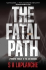 The Fatal Path By S. A. LaPlanche Cover Image