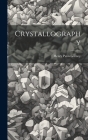 Crystallography By Henry Palin Gurney Cover Image