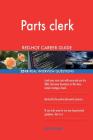 Parts clerk RED-HOT Career Guide; 2518 REAL Interview Questions By Red-Hot Careers Cover Image