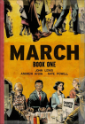 March: Book One By John Lewis, Andrew Aydin, Nate Powell (Illustrator) Cover Image