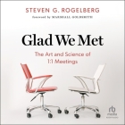 Glad We Met: The Art and Science of 1:1 Meetings Cover Image