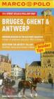 Bruges, Ghent & Antwerp Marco Polo Guide (Marco Polo Guides) Cover Image