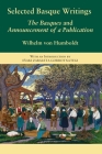 Selected Basque Writings: The Basques and Announcement of a Publication (Basque Classics) Cover Image