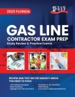 2023 Florida Gas Line Contractor Exam Prep: 2023 Study Review & Practice Exams Cover Image