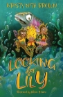 Looking for Lily By Kristy Nita Brown, Alison Mutton (Illustrator) Cover Image