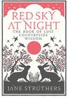 Red Sky at Night: The Book of Lost Countryside Wisdom Cover Image