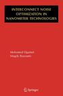Interconnect Noise Optimization in Nanometer Technologies Cover Image