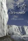 My Arctic Summer By Agnieszka Latocha, Monika Cesarz (Translator) Cover Image