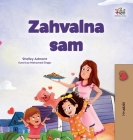 I am Thankful (Croatian Book for Children) Cover Image
