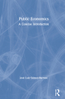Public Economics: A Concise Introduction By José Luis Gómez-Barroso Cover Image