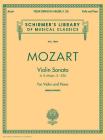 Sonata in A, K.526: Schirmer Library of Classics Volume 1964 Violin and Piano By Wolfgang Amadeus Mozart (Composer), Rafael Druian (Editor), Rudolf Firkusny (Editor) Cover Image