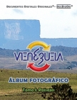 VENEZUELA - Álbum Fotográfico: Tomo I: Paisajes By Documentos Digitales Origi Docdigori(r) Cover Image