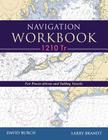 Navigation Workbook 1210 Tr: For Power-Driven and Sailing Vessels Cover Image
