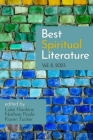 Best Spiritual Literature Vol. 8 By Luke Hankins (Editor), Nathan Poole (Editor), Karen Tucker (Editor) Cover Image