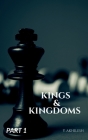 Kings & Kingdoms 1 By Y. Akhilesh Cover Image