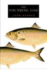 The Founding Fish By John McPhee Cover Image