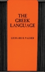 The Greek Language By Leonard R. Palmer Cover Image
